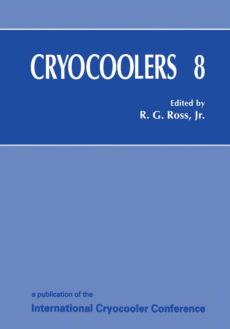 Ronald G. Jr. Ross - Cryocoolers 8, Häftad. Tillgänglighet: Lägg i varukorg
