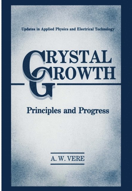 A.W. Vere - Crystal Growth, E-bok