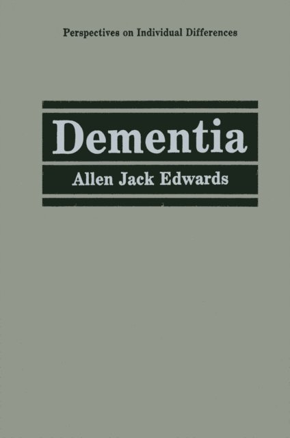 Allen Jack Edwards - Dementia, E-bok