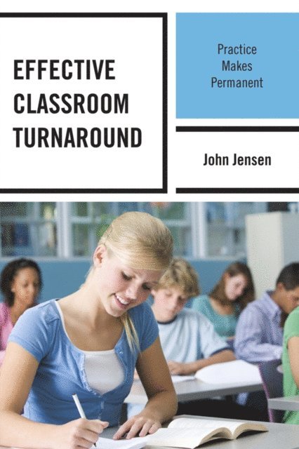 John Jensen - Effective Classroom Turnaround, E-bok