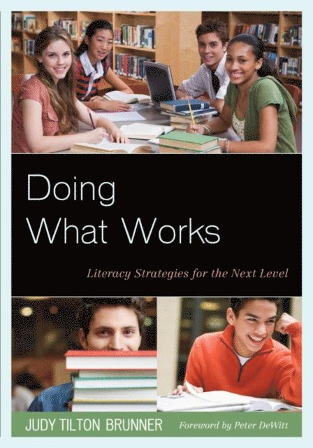 Judy Tilton Brunner - Doing What Works, E-bok
