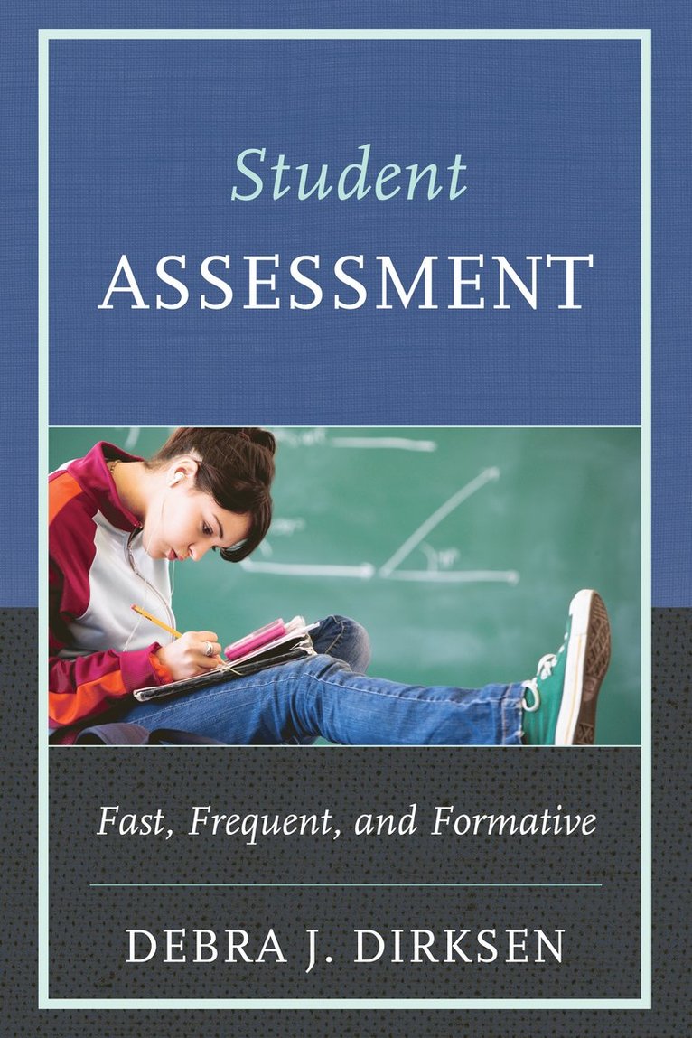 Debra J. Dirksen - Student Assessment, Häftad