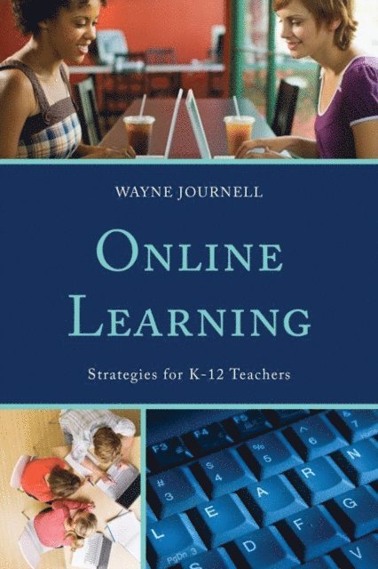 Wayne Journell - Online Learning, E-bok