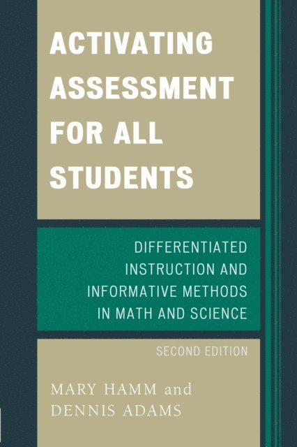 Mary Hamm, Dennis Adams - Activating Assessment for All Students, E-bok