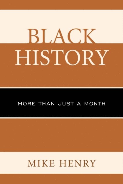 Mike Henry - Black History, E-bok
