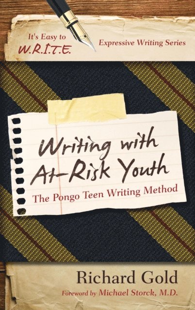 Richard Gold - Writing with At-Risk Youth, E-bok