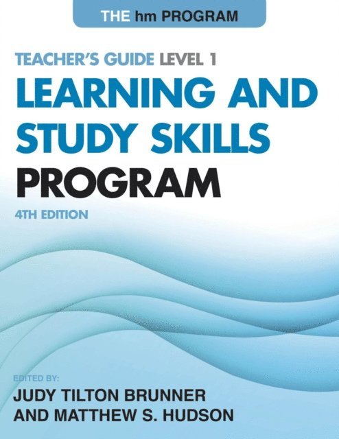 Judy Tilton Brunner, Matthew S. Hudson - hm Learning and Study Skills Program, E-bok