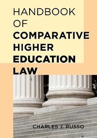 Handbook of Comparative Higher Education Law