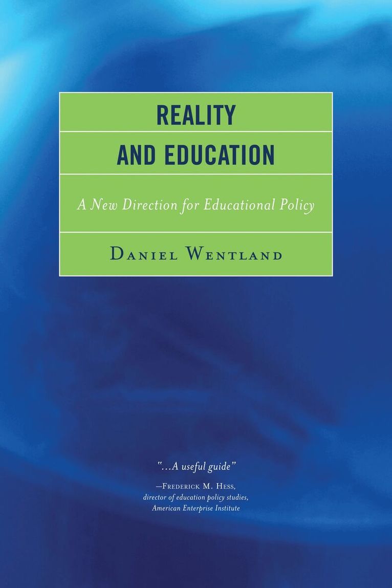 Daniel Wentland - Reality and Education, Häftad. Tillgänglighet: Lägg i varukorg