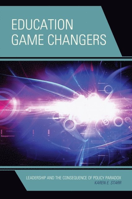Karen E. Starr - Education Game Changers, E-bok