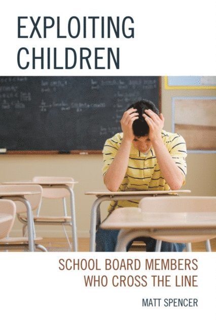 Matt Spencer - Exploiting Children, E-bok