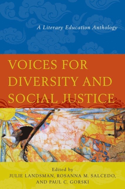 Julie Landsman, Rosanna M. Salcedo, Paul C. Gorski - Voices for Diversity and Social Justice, E-bok