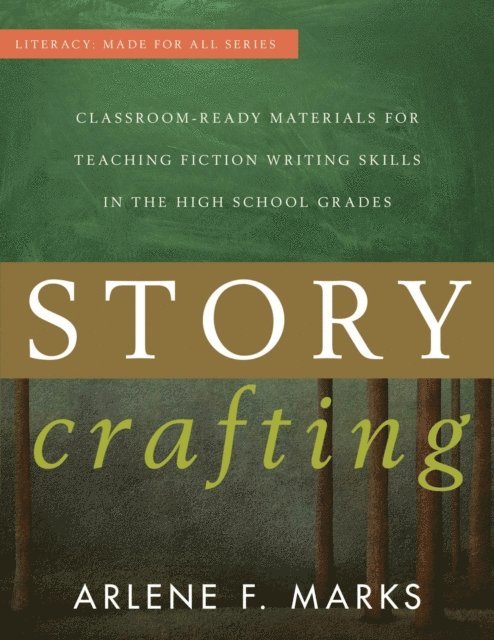 Arlene F. Marks - Story Crafting, E-bok