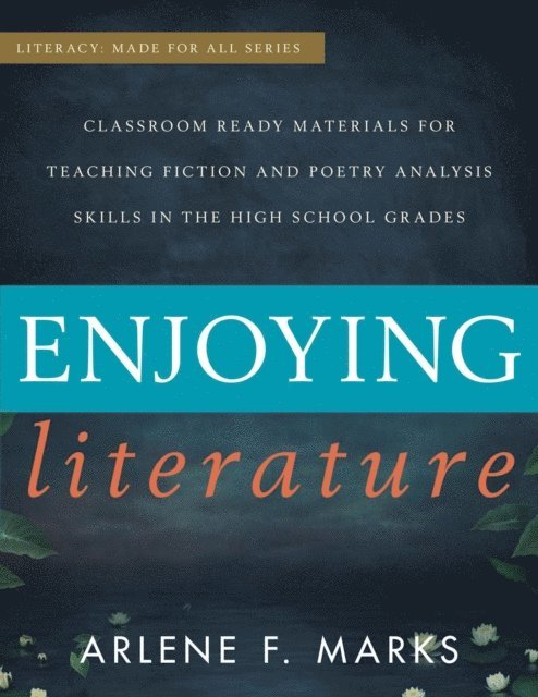 Arlene F. Marks - Enjoying Literature, E-bok