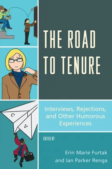 Erin Marie Furtak, Ian Parker Renga - Road to Tenure, E-bok. Tillgänglighet: Lägg i varukorg