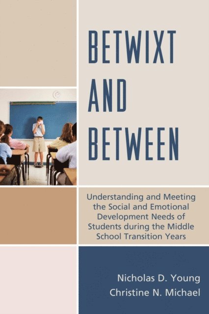 Nicholas D. Young, Christine N. Michael - Betwixt and Between, E-bok
