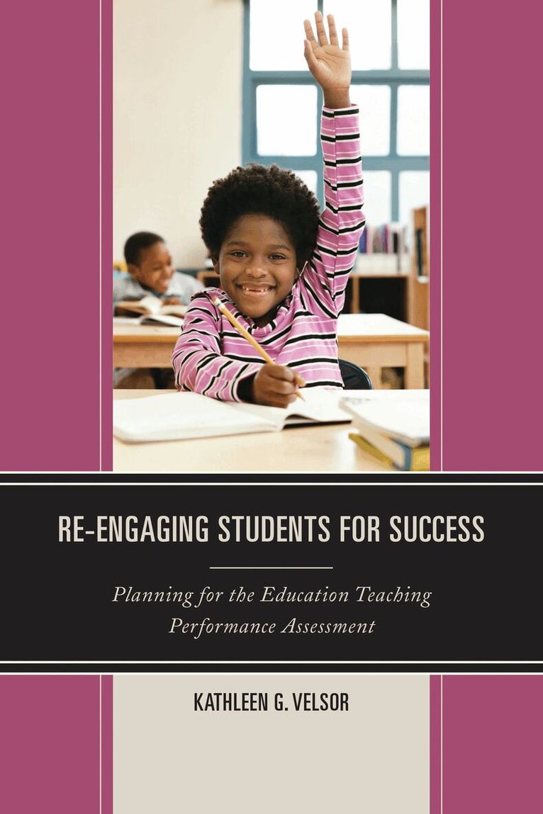 Kathleen G. Velsor - Re-Engaging Students for Success, Häftad