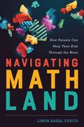 Navigating MathLand