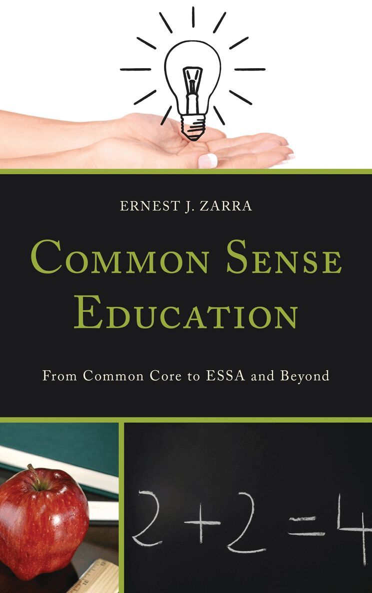 Ernest J. Zarra III - Common Sense Education, Häftad. Tillgänglighet: Lägg i varukorg