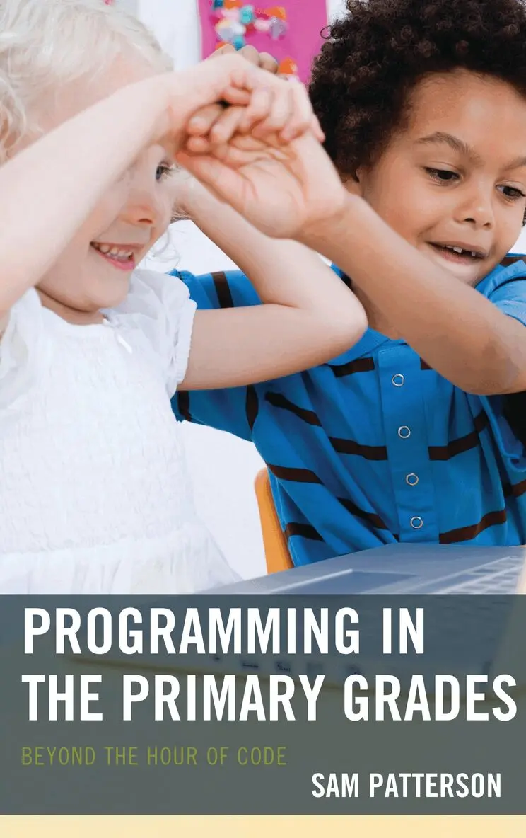 Sam Patterson - Programming in the Primary Grades, Häftad. Tillgänglighet: Lägg i varukorg