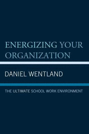 Daniel Wentland - Energizing Your Organization, Häftad. Tillgänglighet: Lägg i varukorg