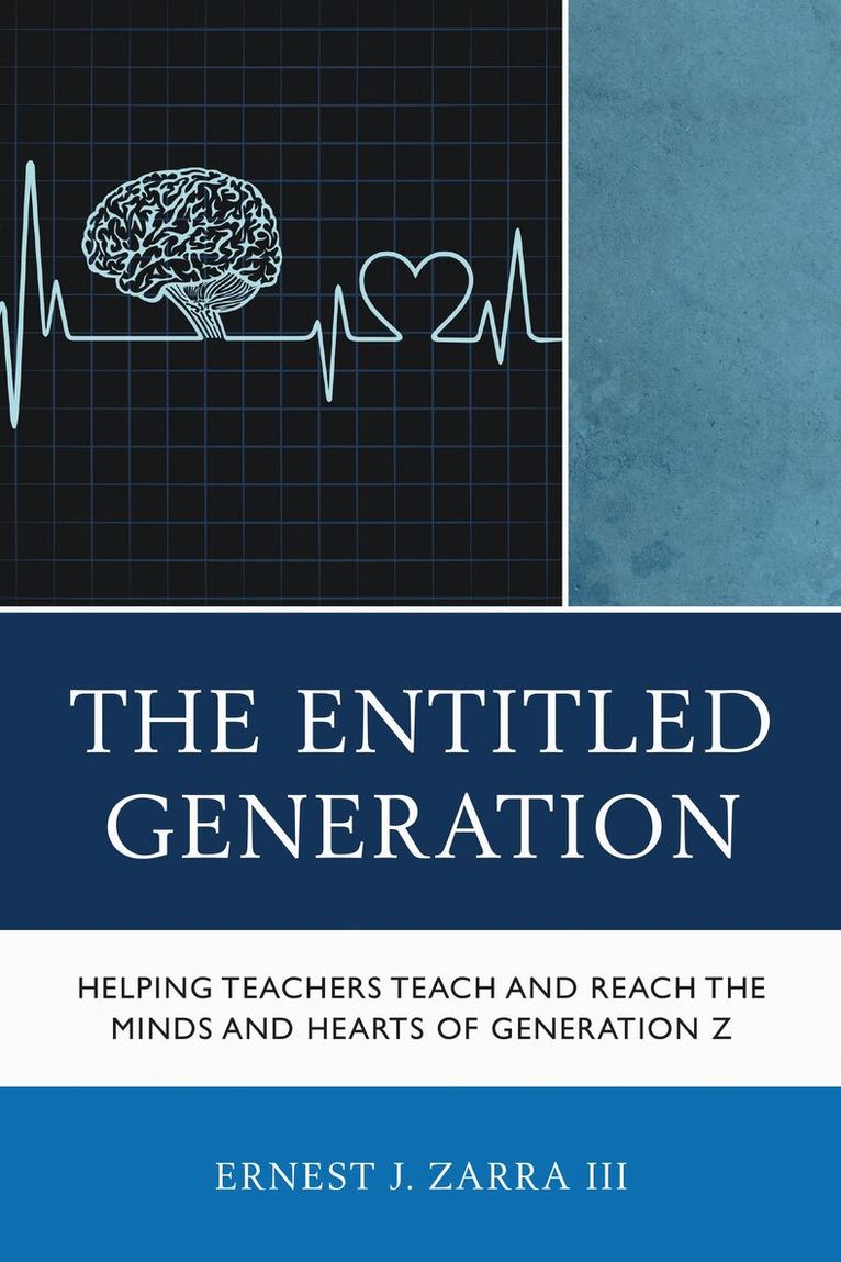 Ernest J. Zarra III - Entitled Generation, Inbunden. Tillgänglighet: Lägg i varukorg