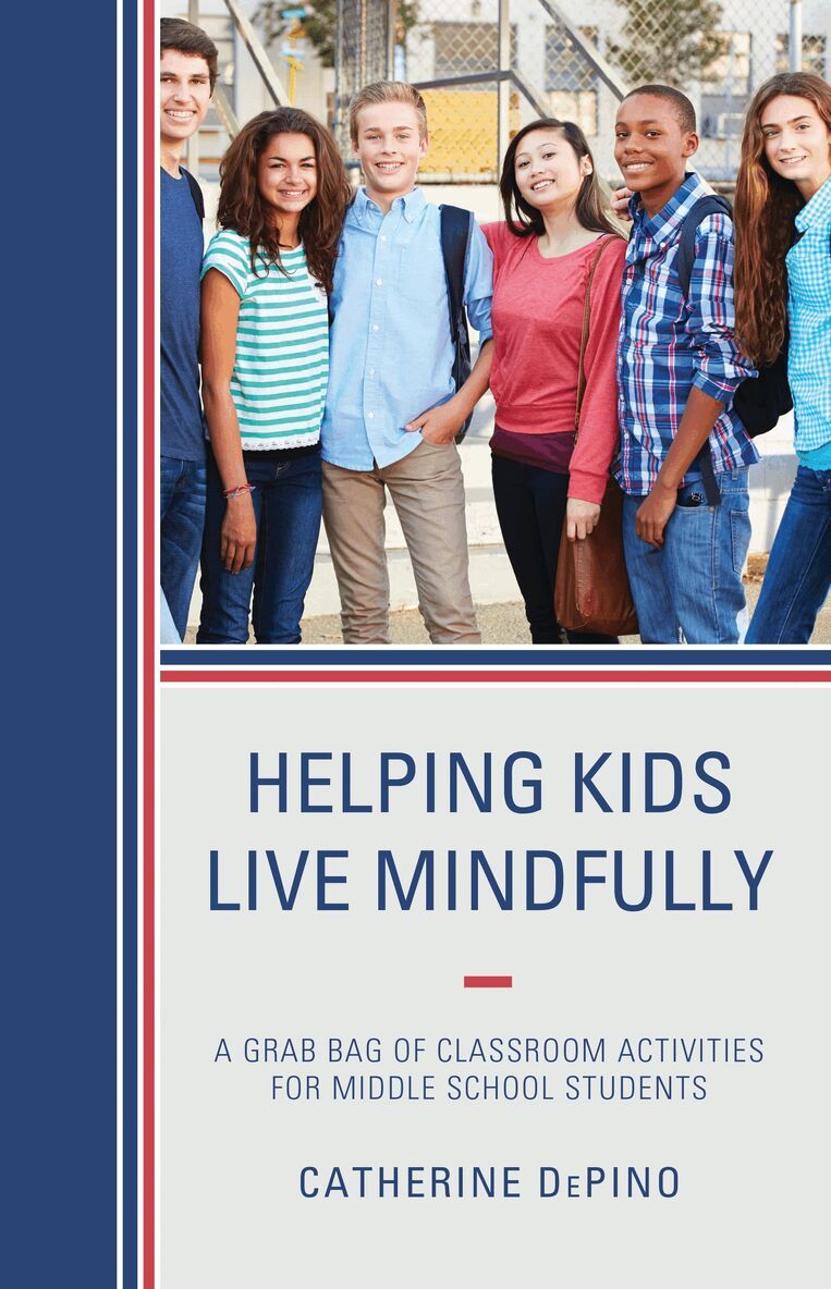 Catherine DePino - Helping Kids Live Mindfully, Häftad
