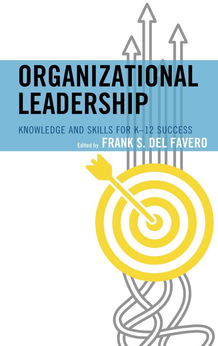 Frank S. Del Favero - Organizational Leadership, Inbunden