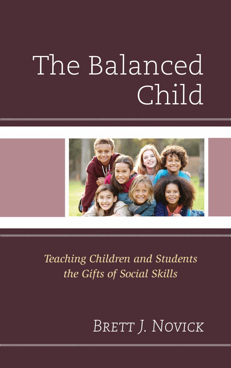 Brett J. Novick - Balanced Child, Inbunden