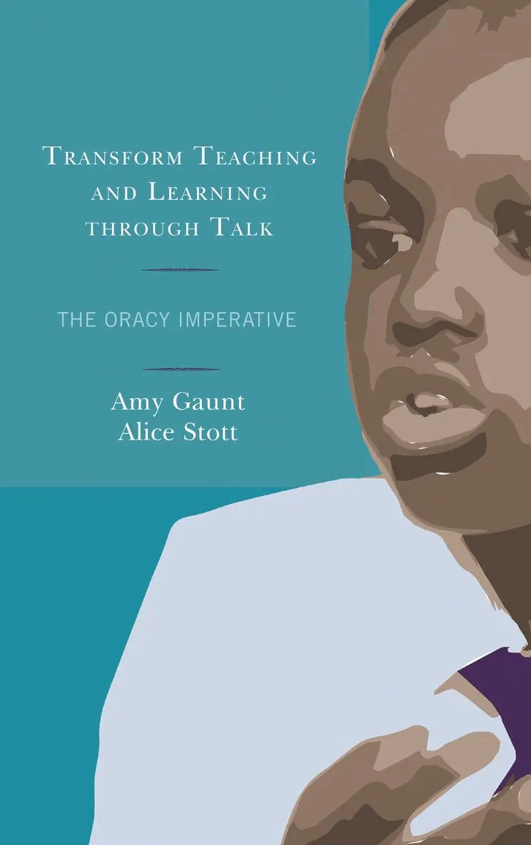 Amy Gaunt, Alice Stott - Transform Teaching and Learning through Talk, Häftad. Tillgänglighet: Lägg i varukorg