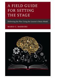 Field Guide for Setting the Stage