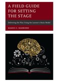 Field Guide for Setting the Stage