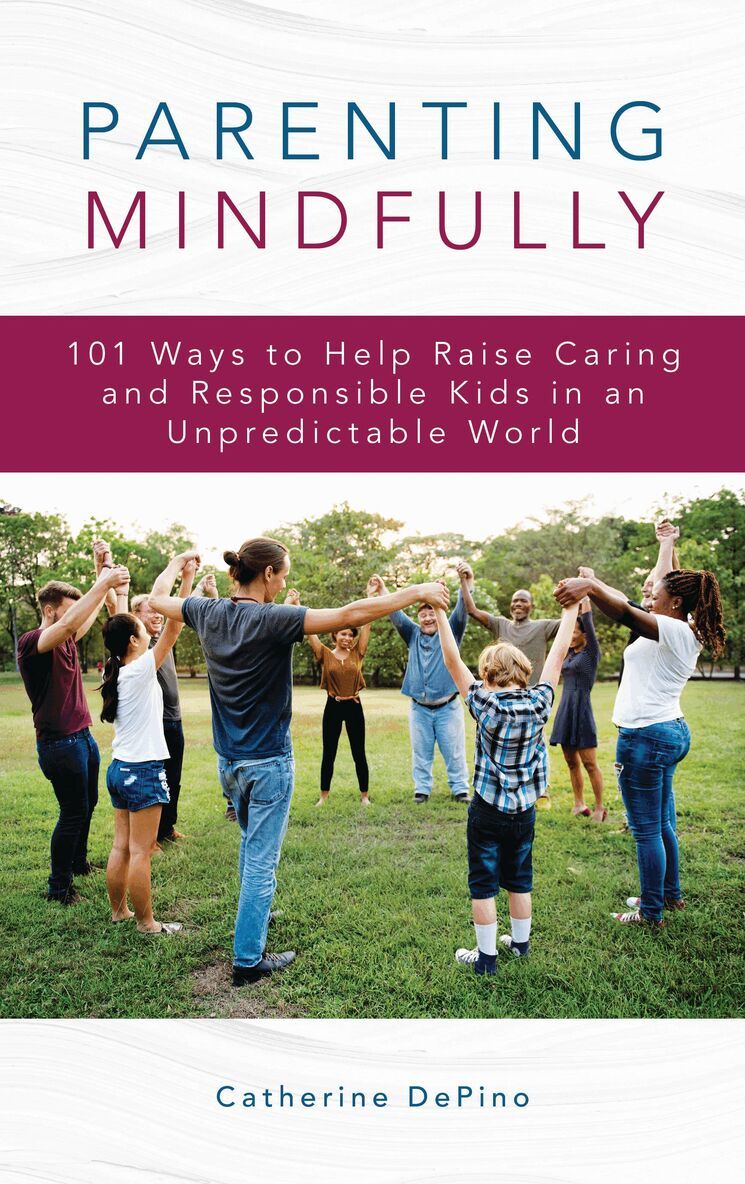 Catherine DePino - Parenting Mindfully, Inbunden