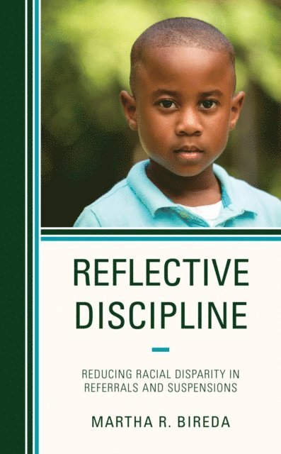 Martha R. Bireda - Reflective Discipline, E-bok