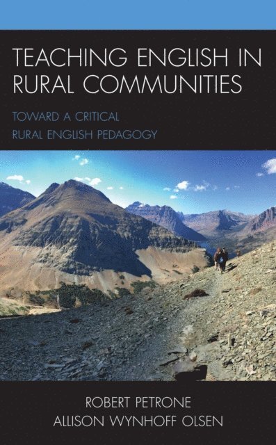 Robert Petrone, Allison Wynhoff Olsen - Teaching English in Rural Communities, E-bok