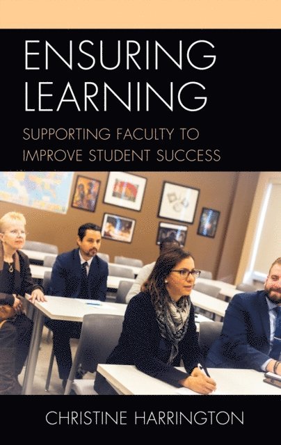 Christine Harrington - Ensuring Learning, E-bok