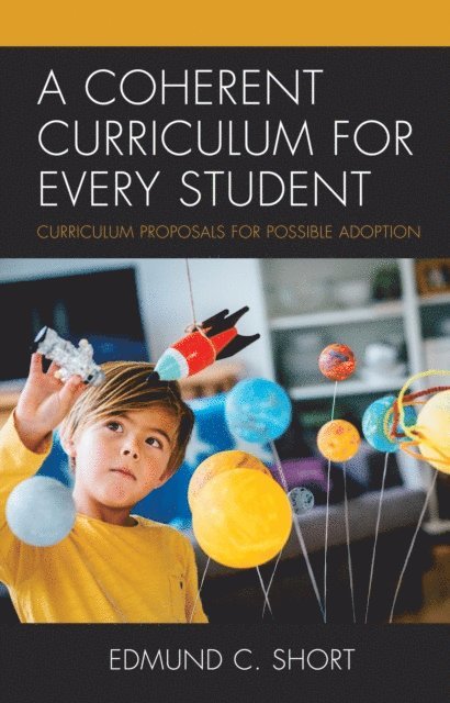 Edmund C. Short - Coherent Curriculum for Every Student, E-bok