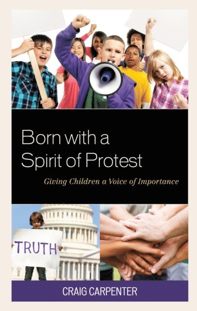 Craig Carpenter - Born with a Spirit of Protest, E-bok