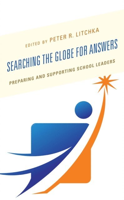 Peter R. Litchka - Searching the Globe for Answers, E-bok