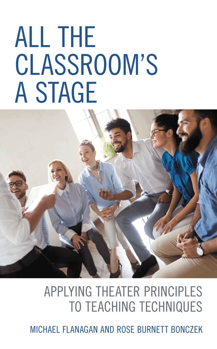Michael Flanagan, Rose Burnett Bonczek - All the Classroom's a Stage, Inbunden. Tillgänglighet: Lägg i varukorg