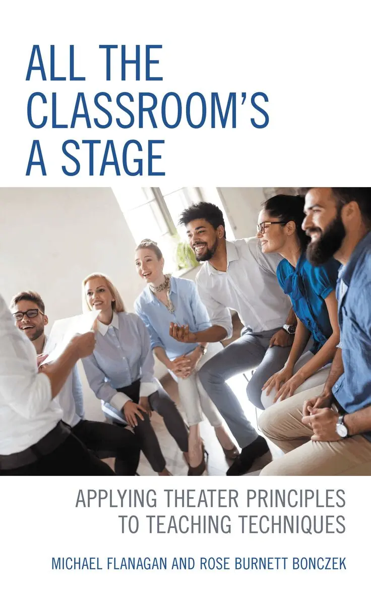 Michael Flanagan, Rose Burnett Bonczek - All the Classroom's a Stage, Häftad. Tillgänglighet: Lägg i varukorg