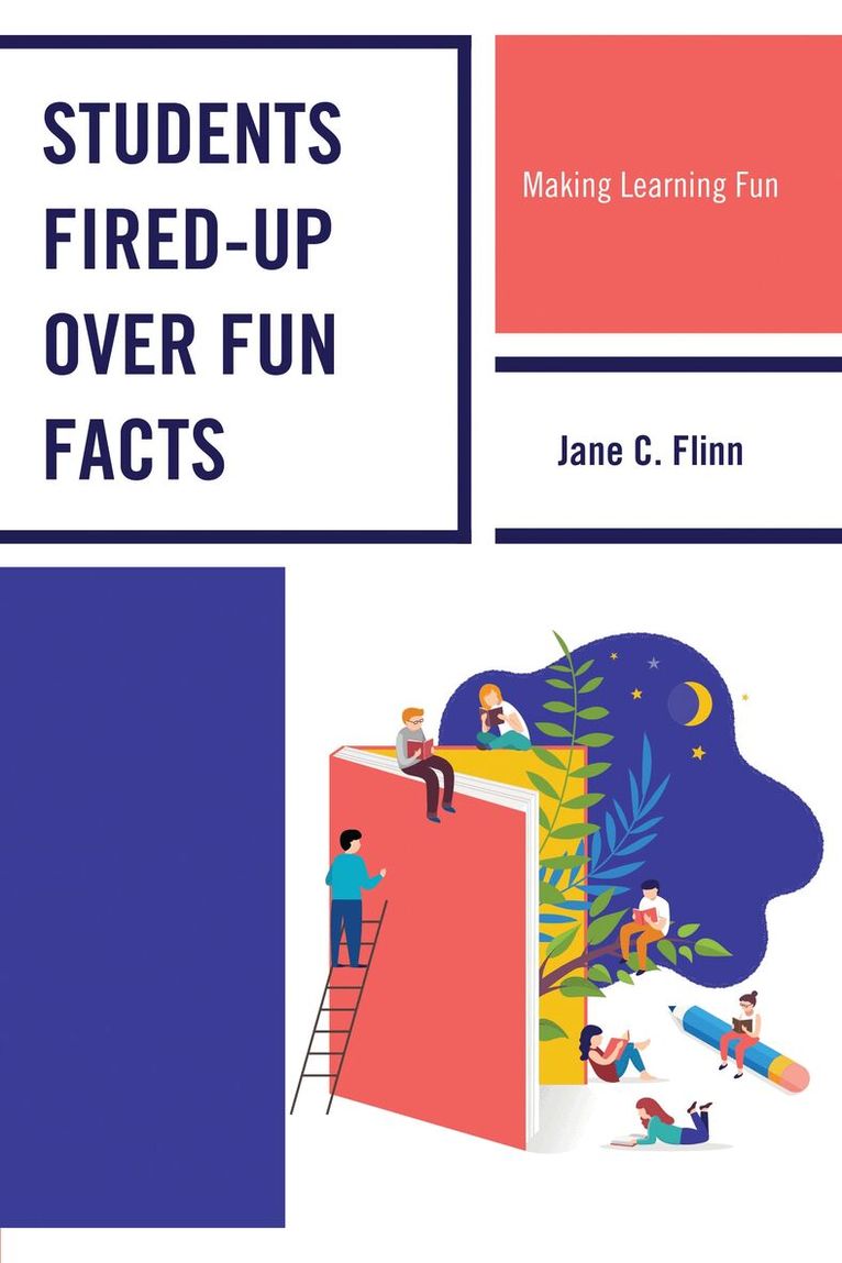 Jane C. Flinn - Students Fired-up Over Fun Facts, Häftad. Tillgänglighet: Lägg i varukorg