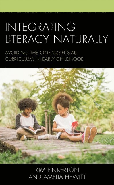 Kim Pinkerton, Amelia Hewitt - Integrating Literacy Naturally, E-bok