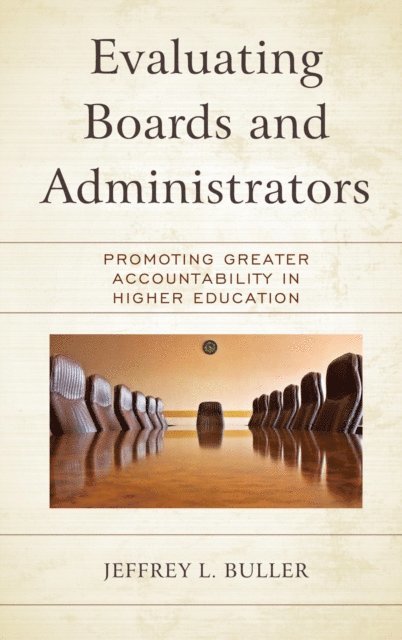 Jeffrey L. Buller - Evaluating Boards and Administrators, E-bok