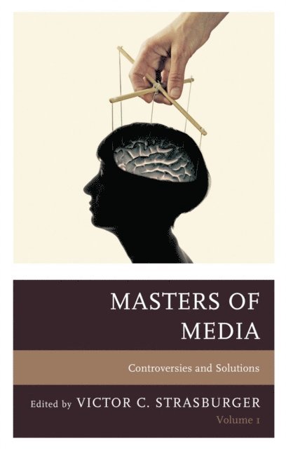Victor C. Strasburger - Masters of Media: Controversies and Solutions, E-bok