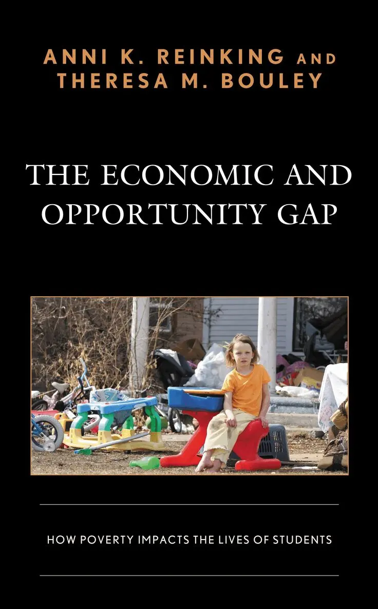 Anni K. Reinking, Theresa M. Bouley - Economic and Opportunity Gap, Inbunden. Tillgänglighet: Lägg i varukorg