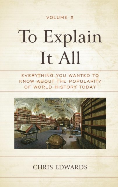 Chris Edwards - To Explain It All, E-bok