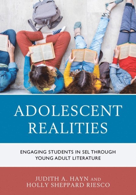 Judith A. Hayn, Holly Sheppard Riesco - Adolescent Realities, E-bok