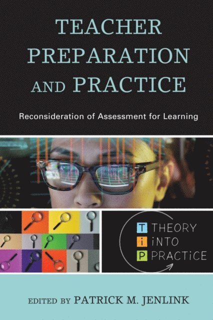 Patrick M. Jenlink - Teacher Preparation and Practice, E-bok