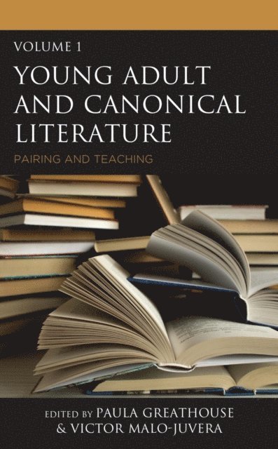 Paula Greathouse, Victor Malo-Juvera - Young Adult and Canonical Literature, E-bok